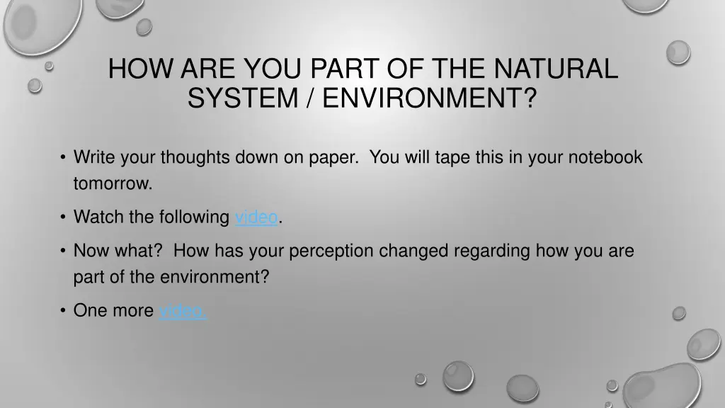 how are you part of the natural system environment