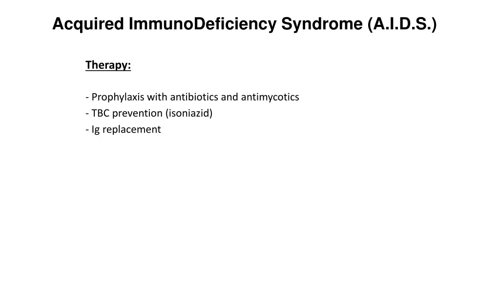 acquired immunodeficiency syndrome a i d s 3