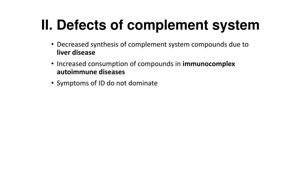 ii defects of complement system