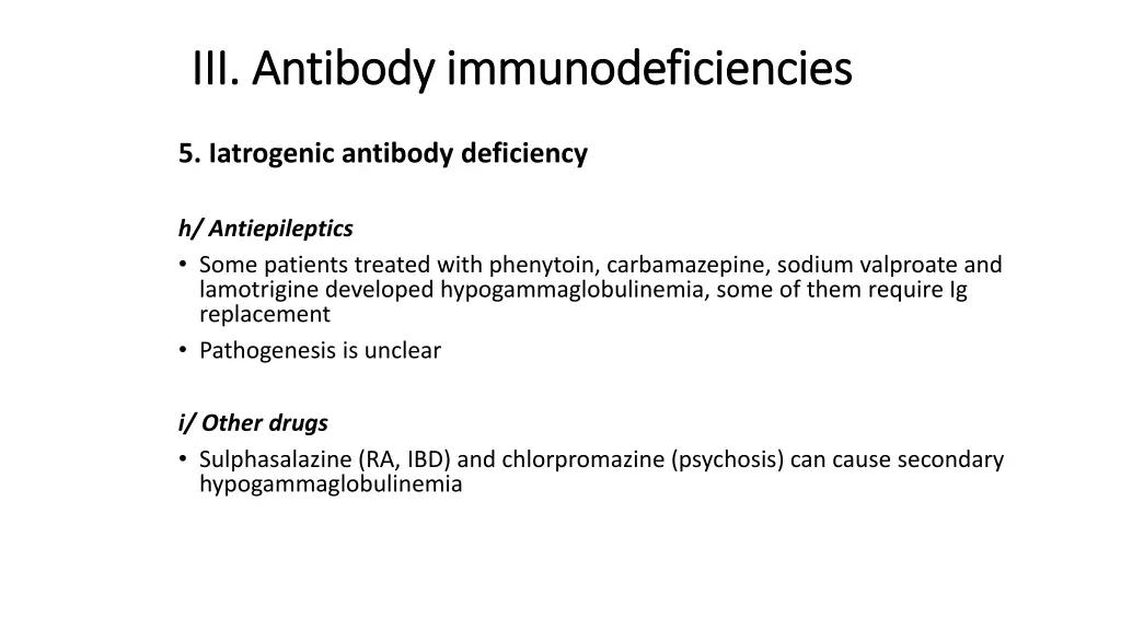 iii antibody iii antibody immunodeficiencies 1