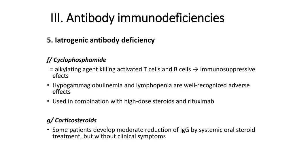 iii antibody iii antibody immunodeficiencies