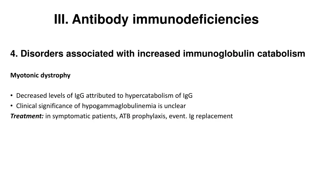 iii antibody immunodeficiencies 6