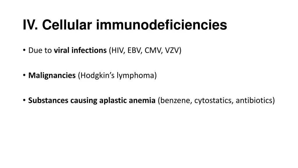 iv cellular immunodeficiencies