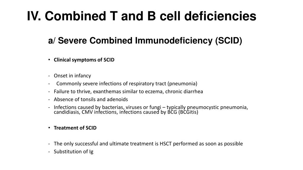 iv combined t and b cell deficiencies 3