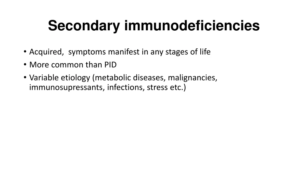 secondary immunodeficiencies 1