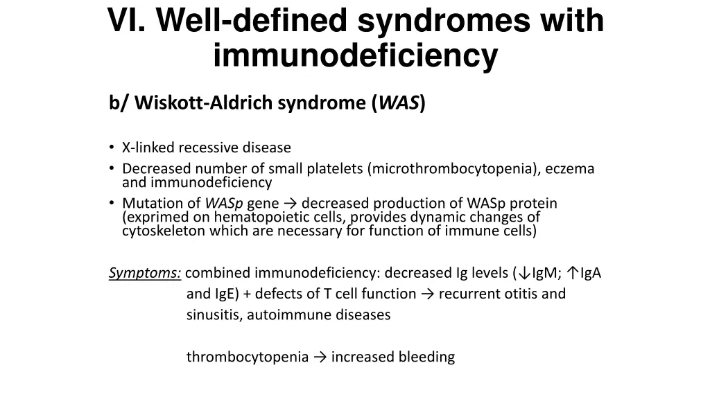 vi well defined syndromes with immunodeficiency 2