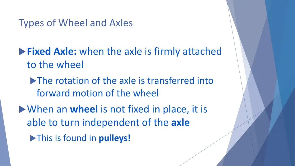 types of wheel and axles