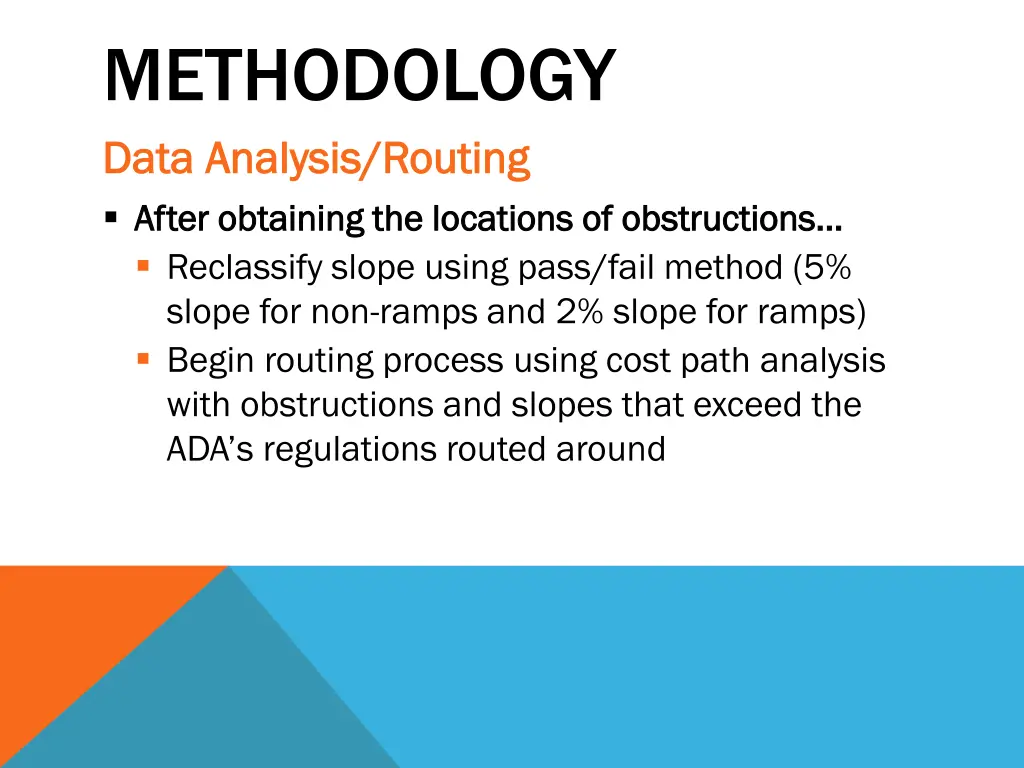 methodology data analysis routing data analysis