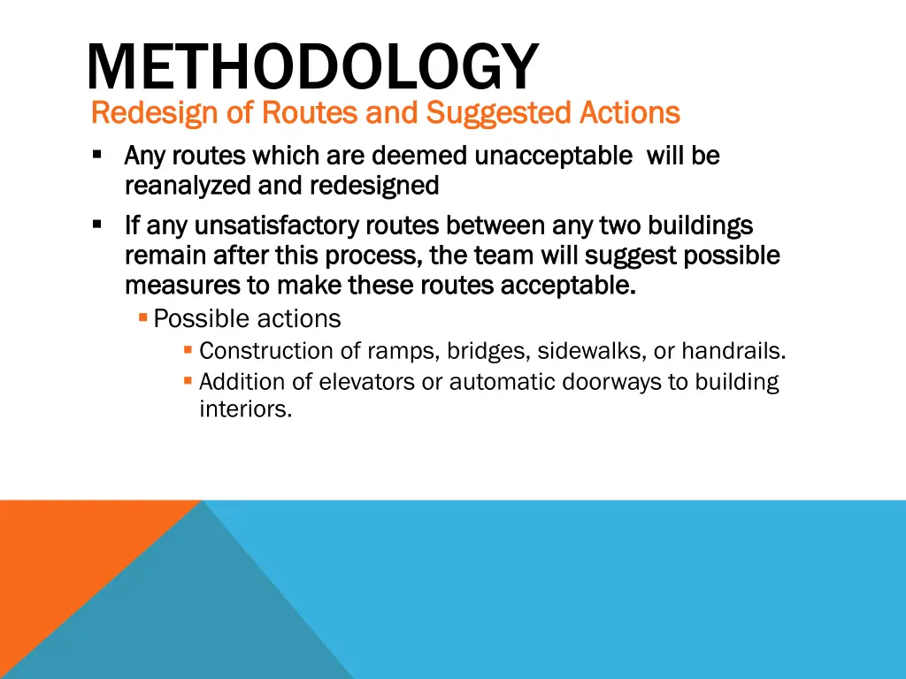 methodology redesign of routes and suggested