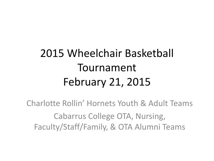 2015 wheelchair basketball tournament february