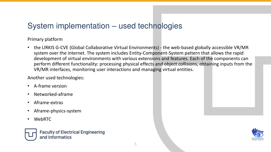 system implementation used technologies