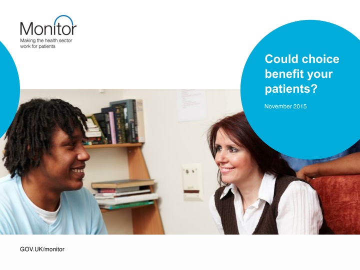 could choice benefit your patients