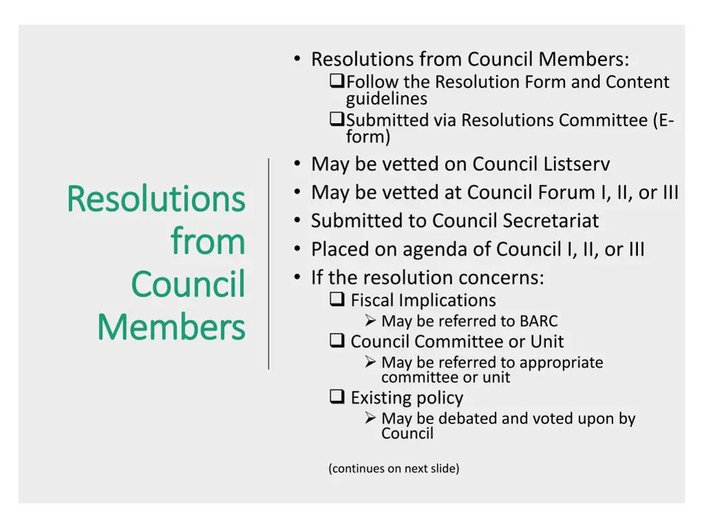 resolutions from council members follow