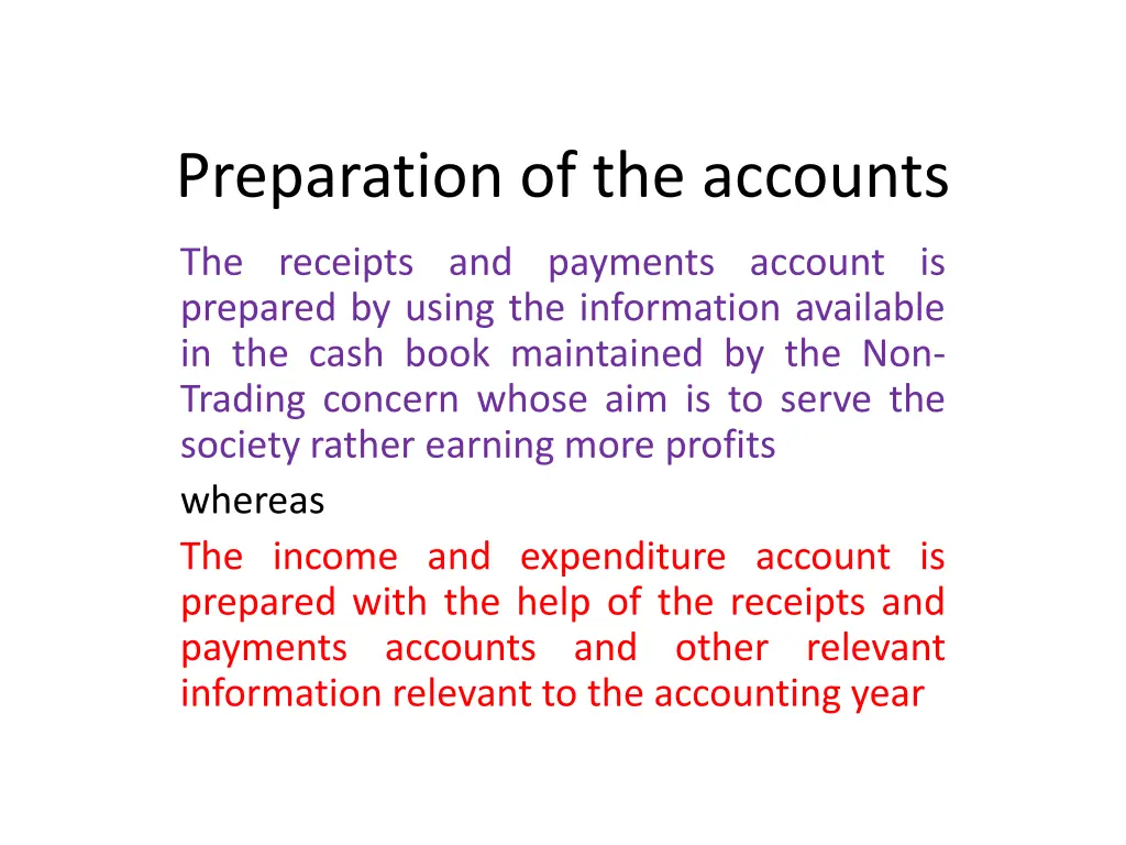 preparation of the accounts