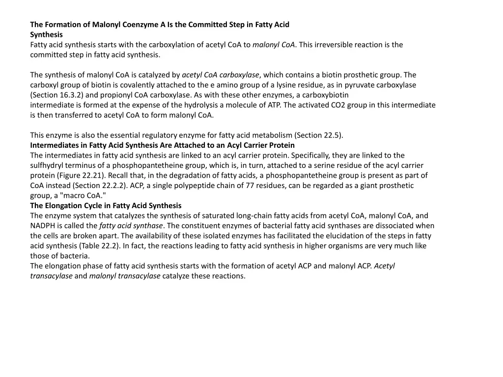 the formation of malonyl coenzyme