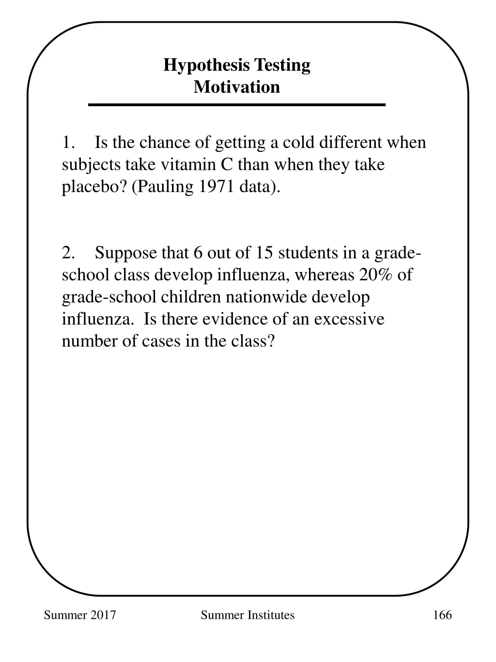 hypothesis testing motivation