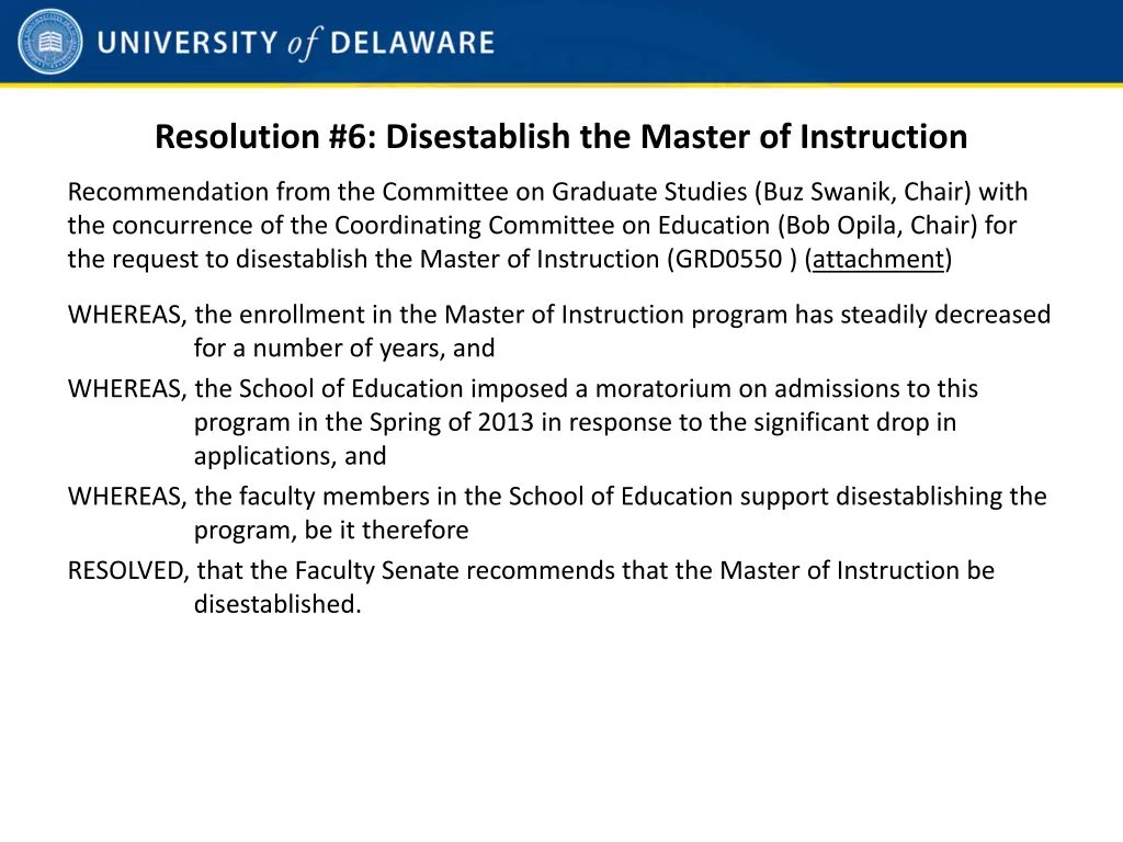 resolution 6 disestablish the master