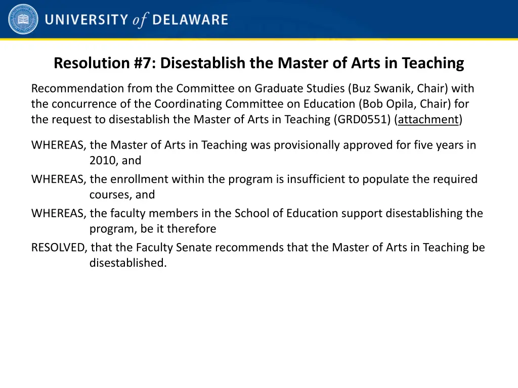 resolution 7 disestablish the master of arts