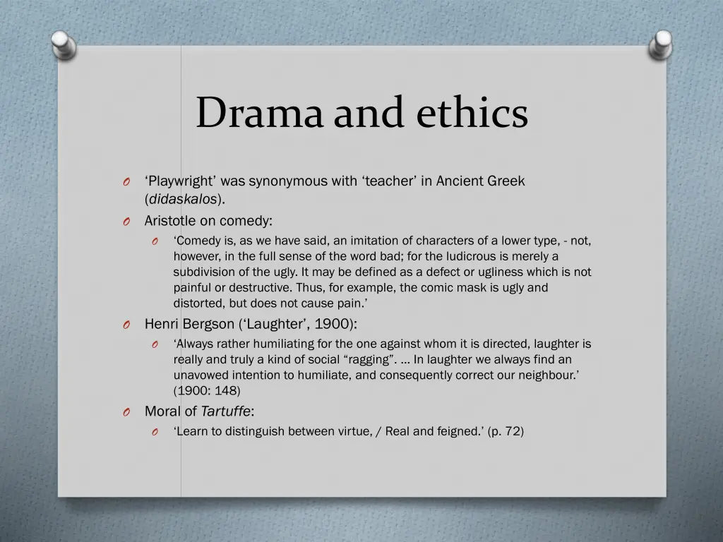 drama and ethics