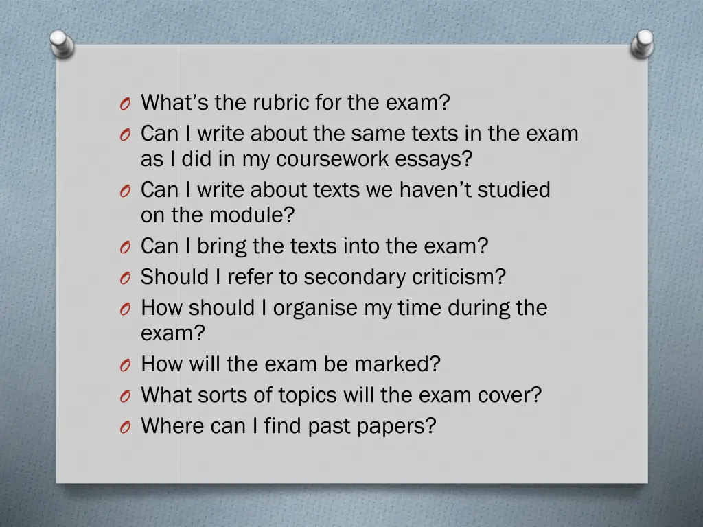 o what s the rubric for the exam o can i write