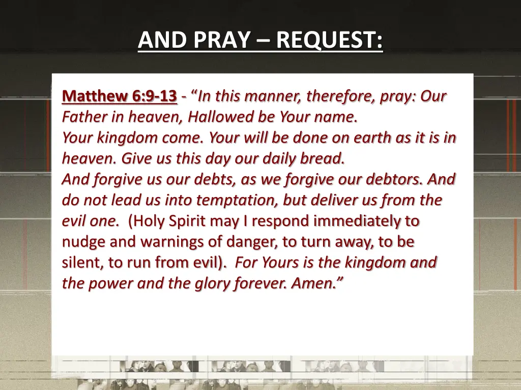 and pray request 3