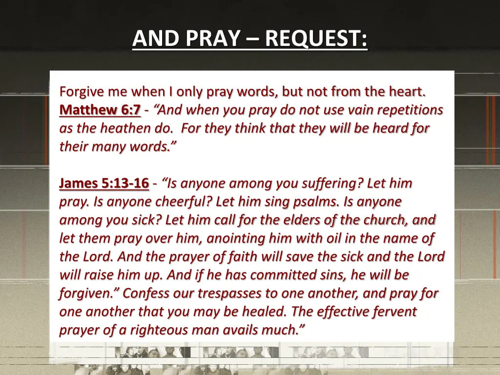 and pray request 5