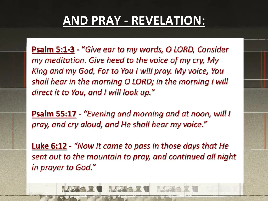 and pray revelation