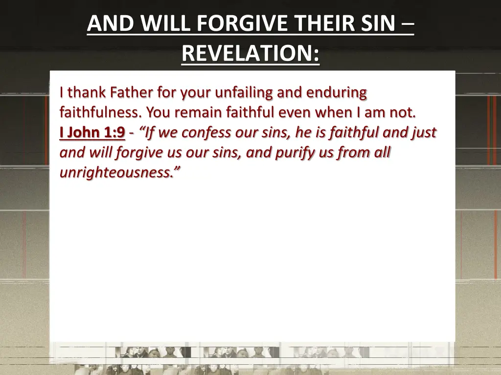 and will forgive their sin revelation 1