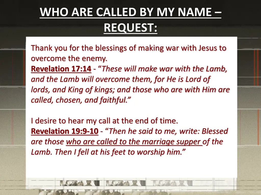 who are called by my name request 2