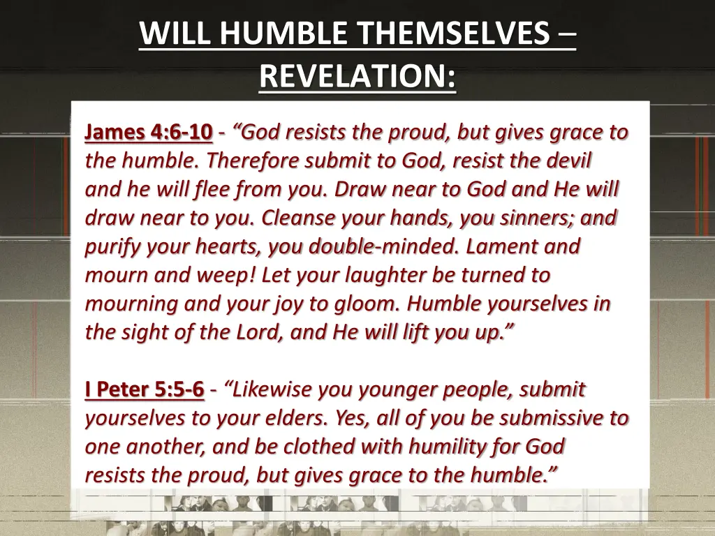 will humble themselves revelation 2