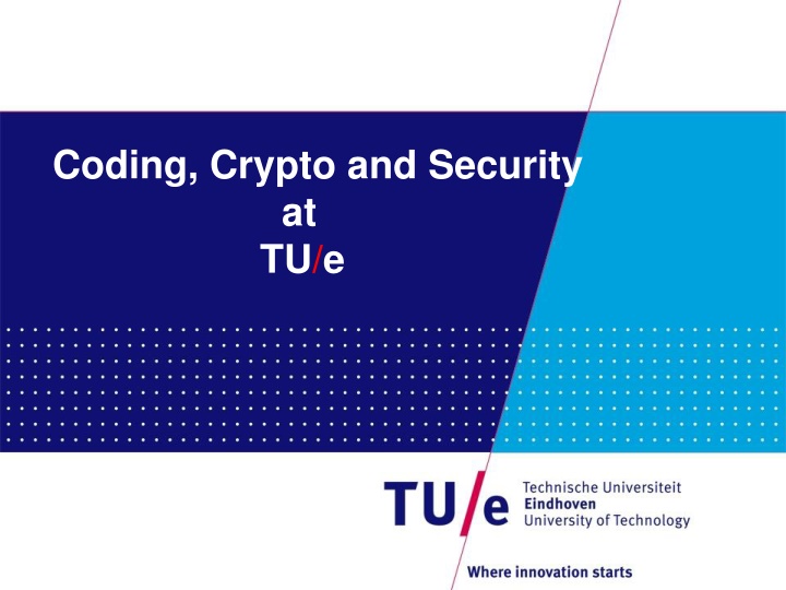 coding crypto and security at tu e