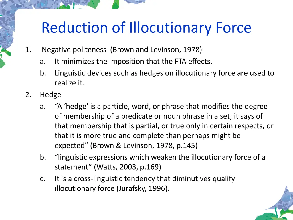 reduction of illocutionary force