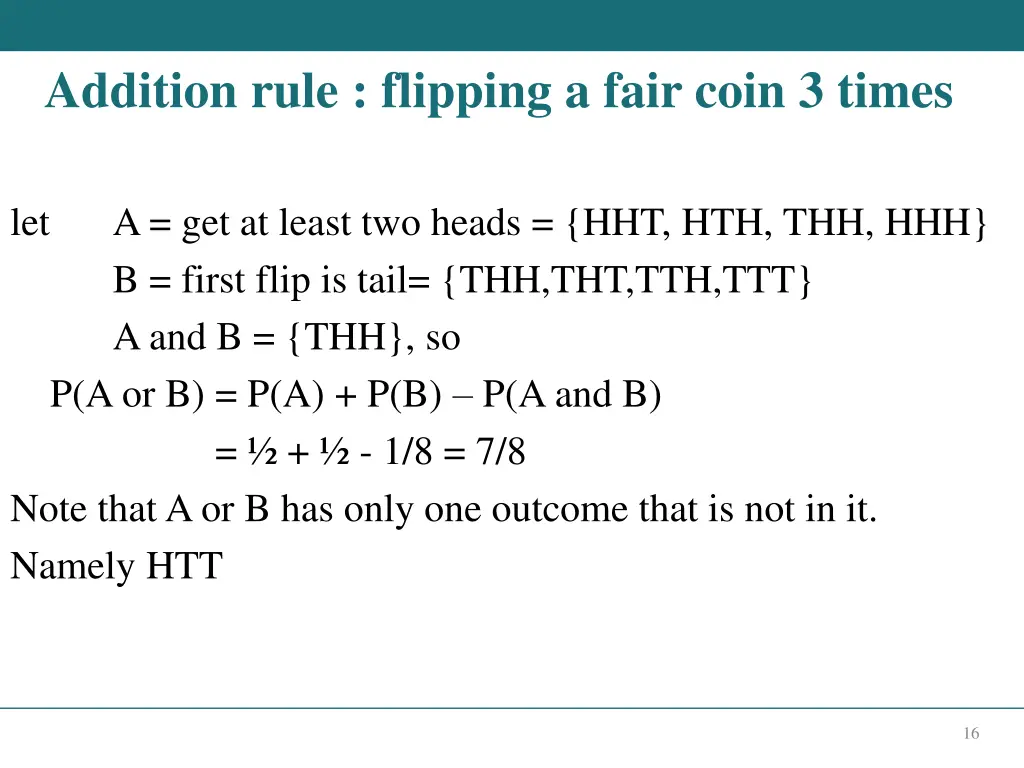 addition rule flipping a fair coin 3 times