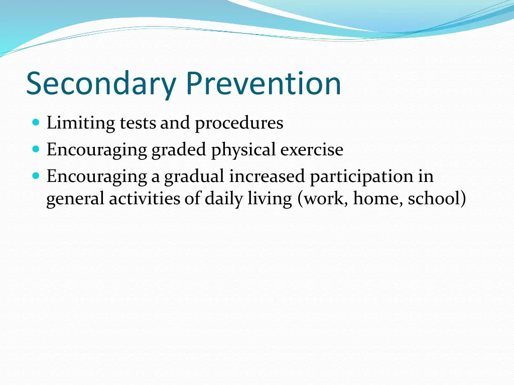 secondary prevention