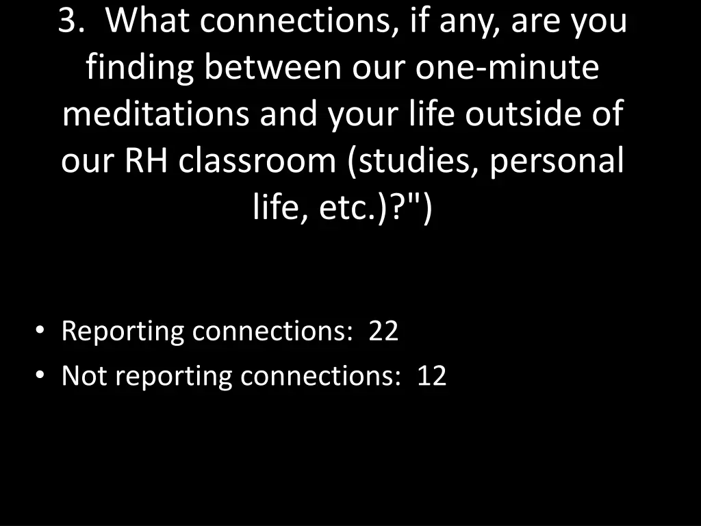 3 what connections if any are you finding between