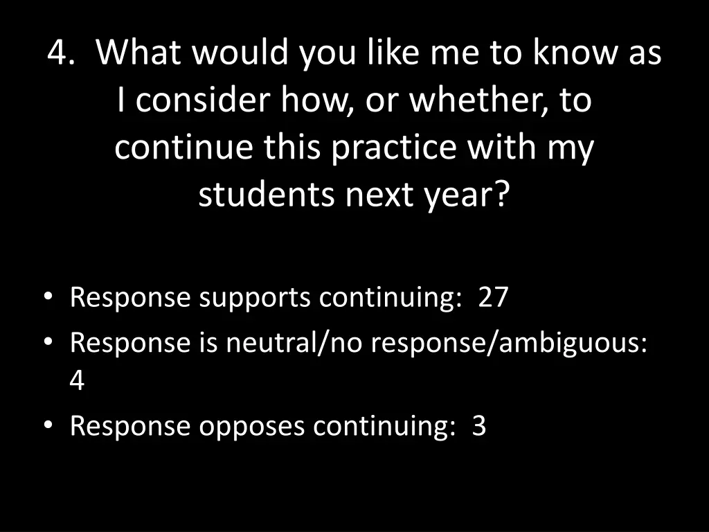 4 what would you like me to know as i consider