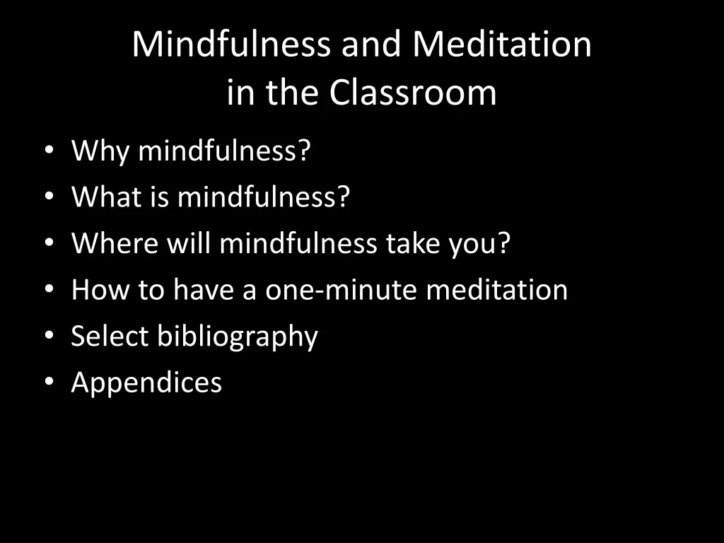 mindfulness and meditation in the classroom 1