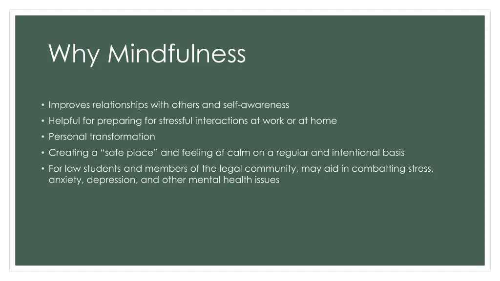 why mindfulness 1
