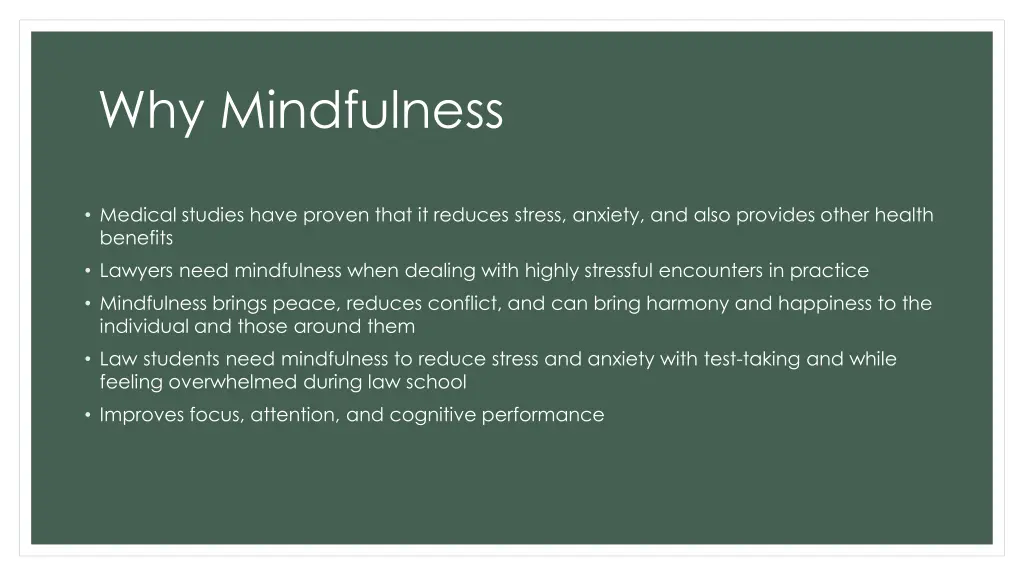 why mindfulness