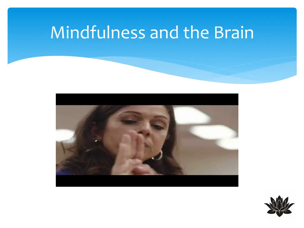 mindfulness and the brain