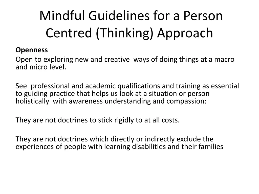 mindful guidelines for a person centred thinking