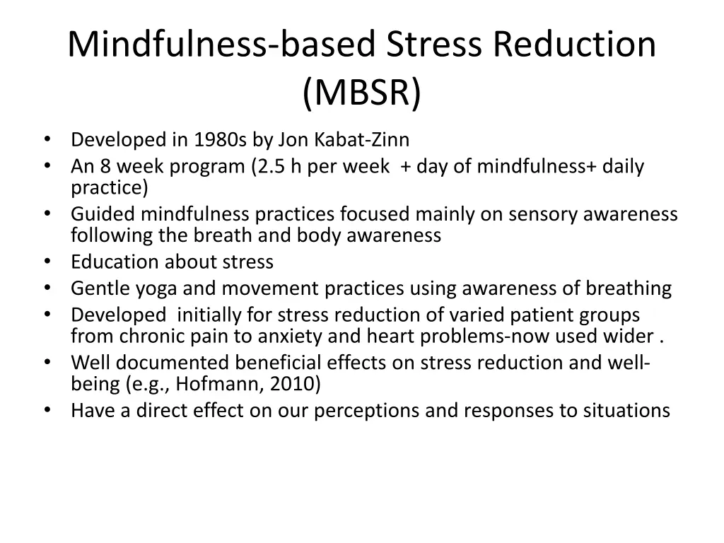 mindfulness based stress reduction mbsr