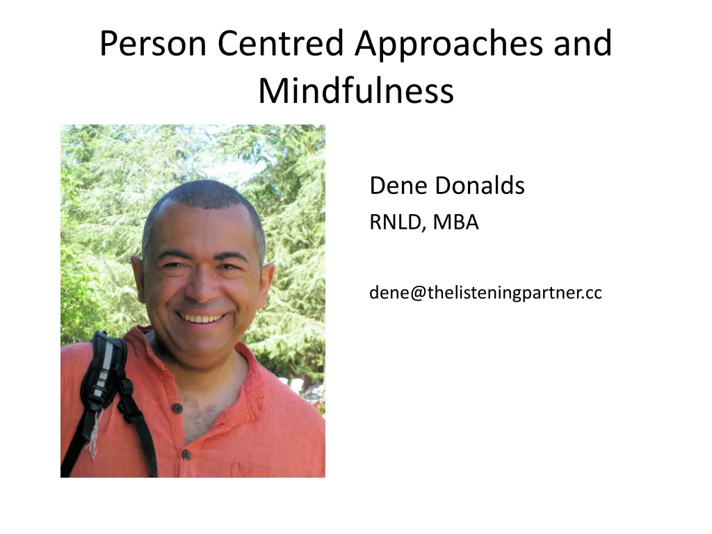 person centred approaches and mindfulness 5