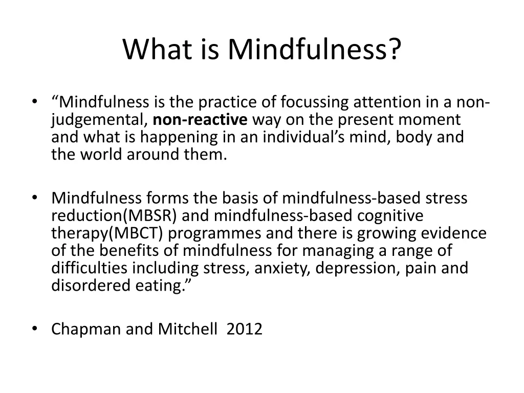 what is mindfulness 1