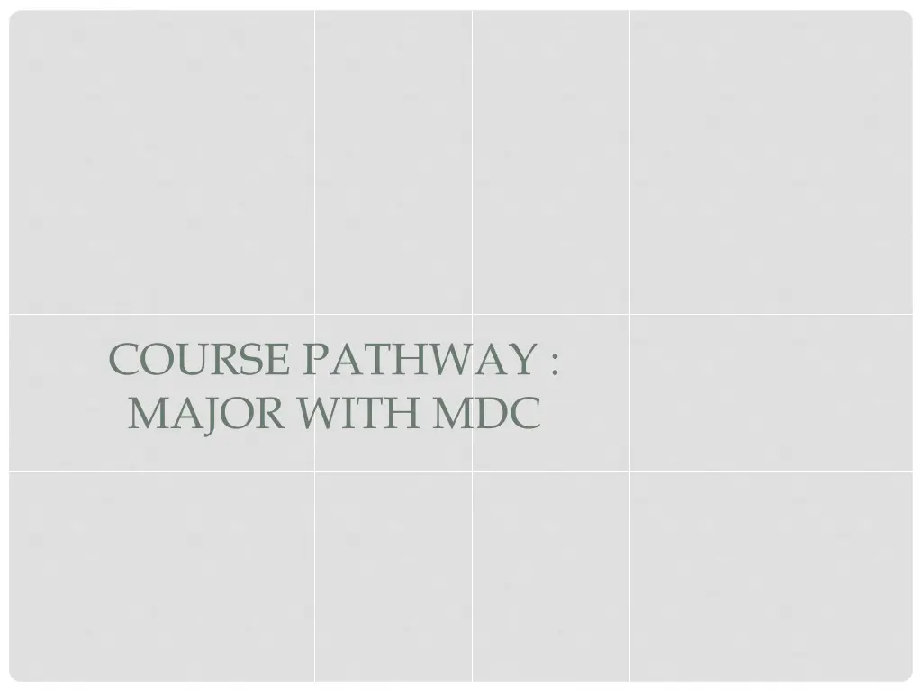 course pathway major with mdc