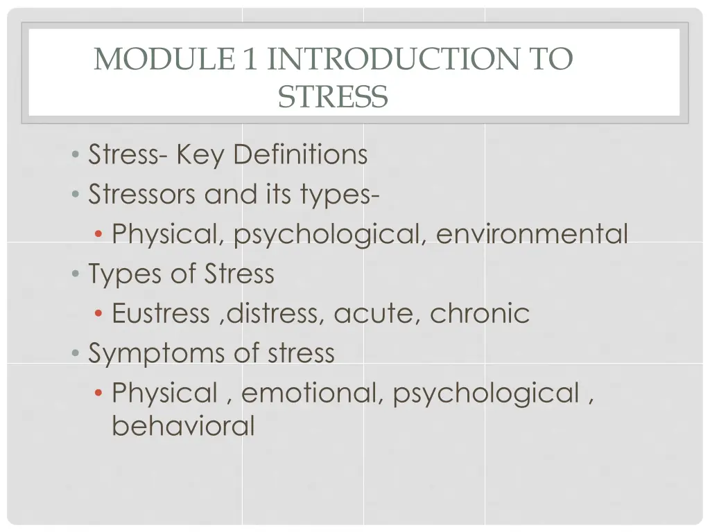 module 1 introduction to stress