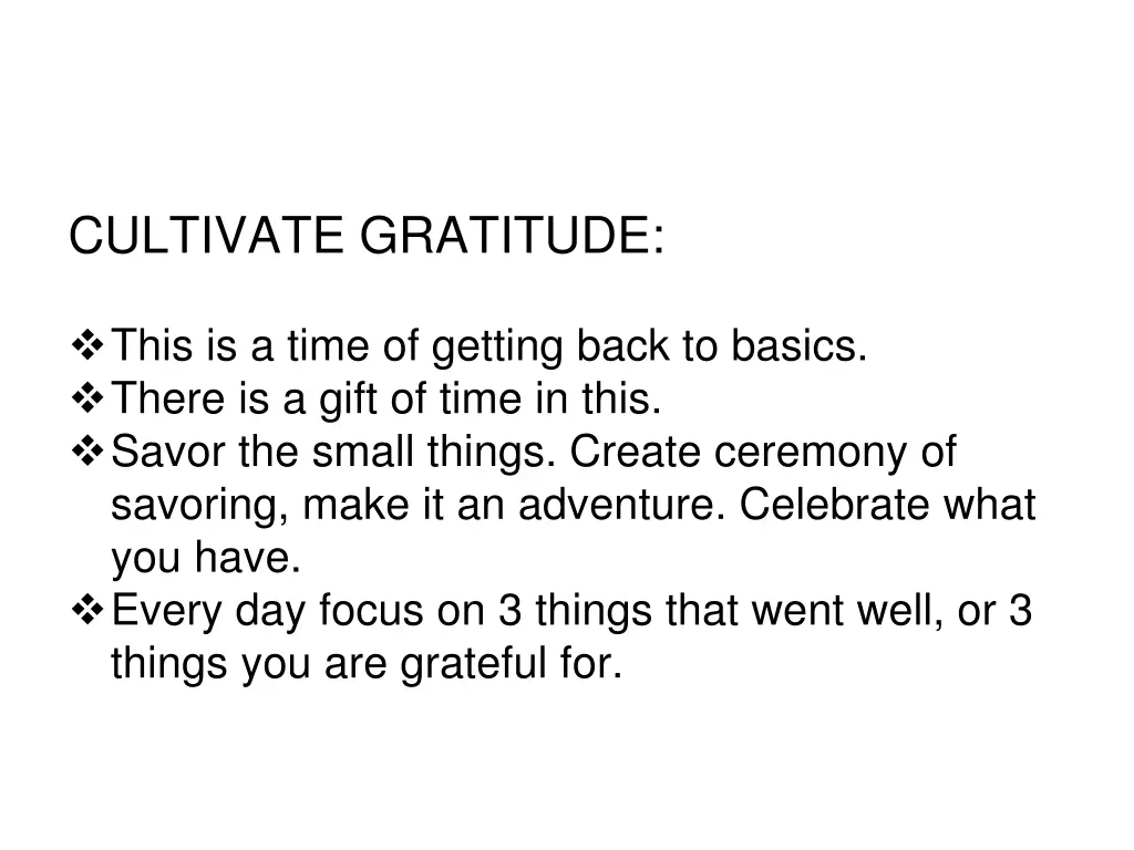 cultivate gratitude