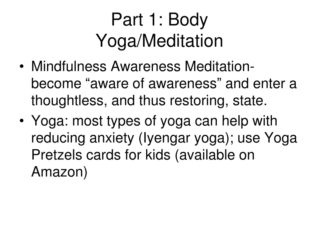 part 1 body yoga meditation