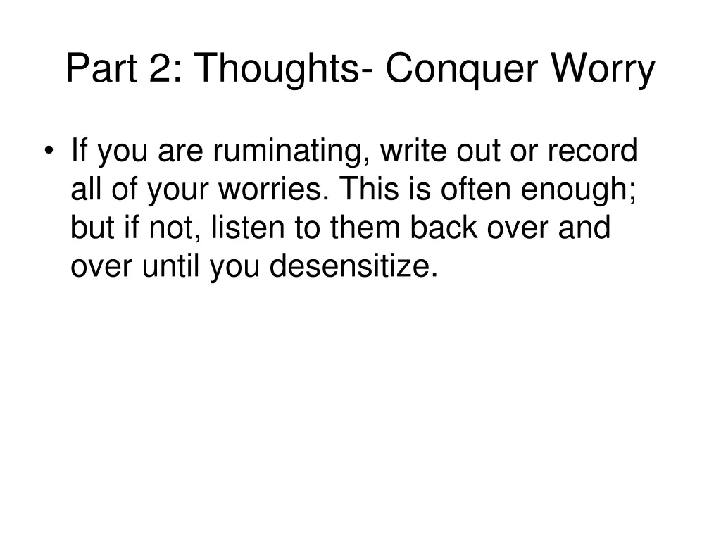 part 2 thoughts conquer worry