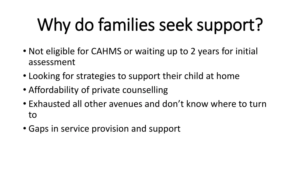 why do families seek support why do families seek